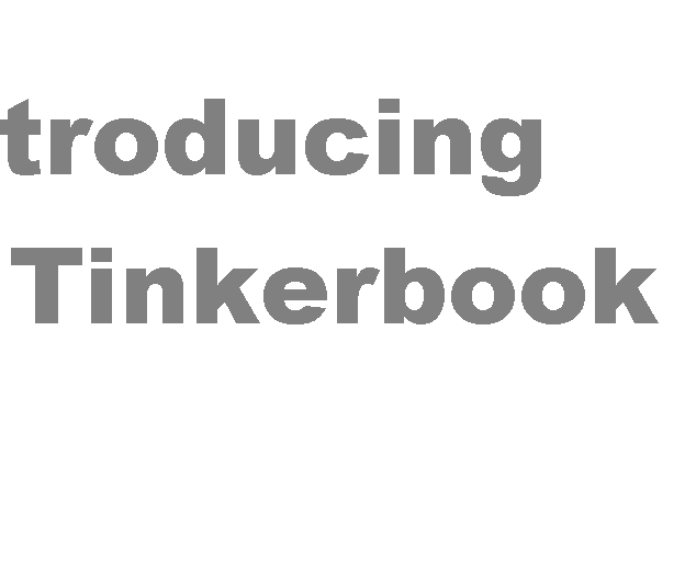 How to Revive Any Laptop by Making a TInkerbook