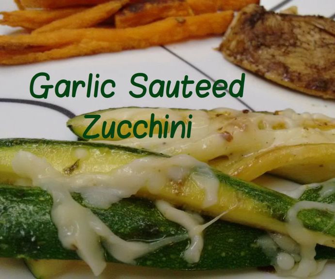 Garlic Sauteed Zucchini With Mozzarella
