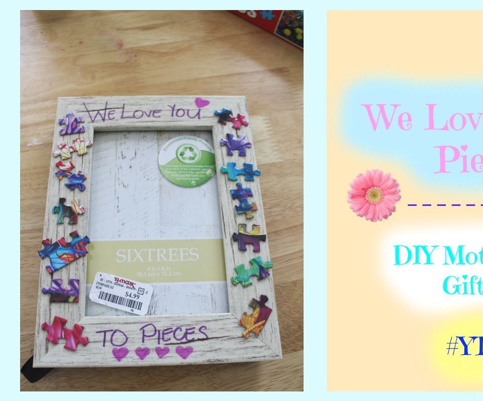 DIY Mother's Day Gift - We Love You to Pieces Frame
