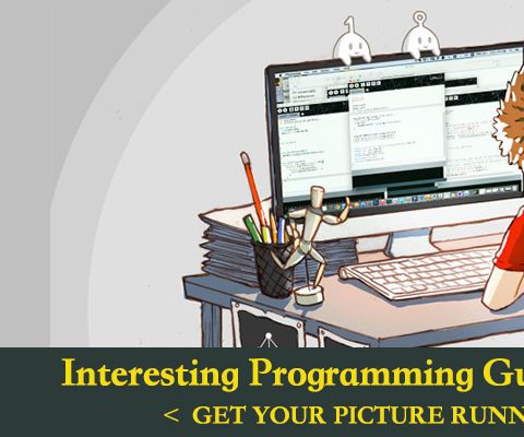 Interesting Programming Guidance for Designer--Get Your Picture Running(Part Two)