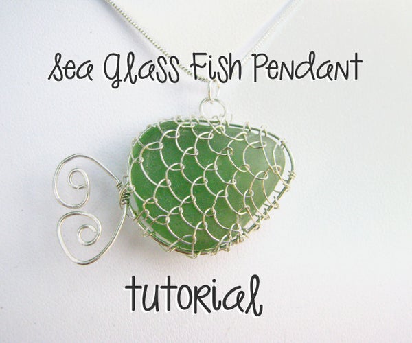 Sea Glass Fish Pendant Tutorial