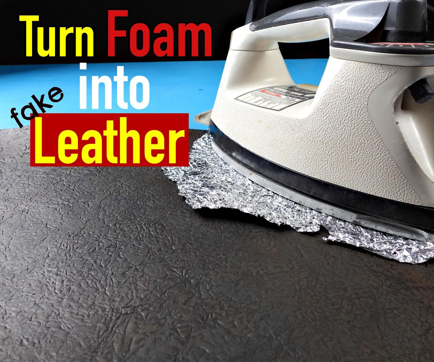 Make Fake Leather From Tinfoil and Foam! 8 Steps (with Pictures