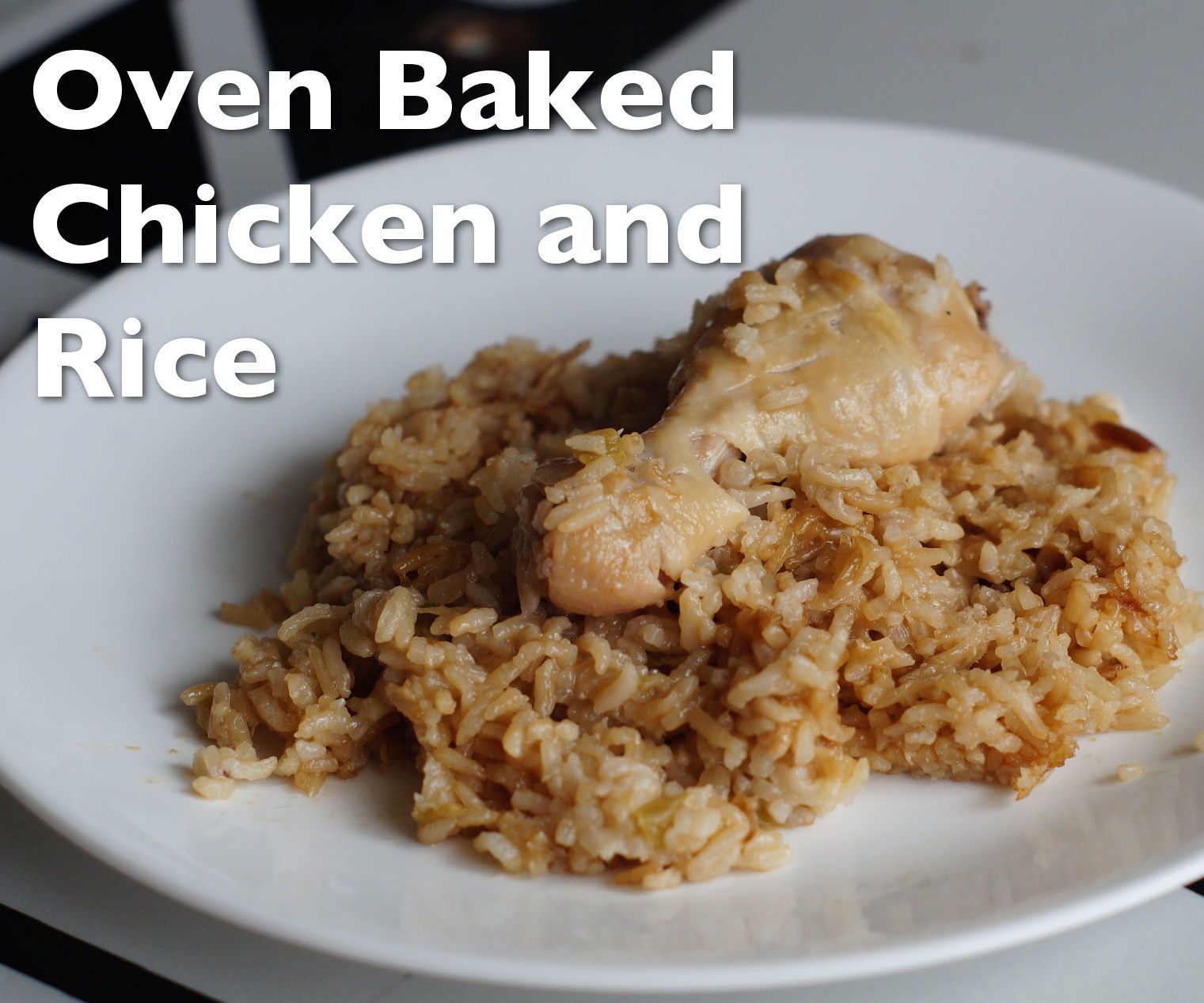 Oven Baked Chicken and Rice
