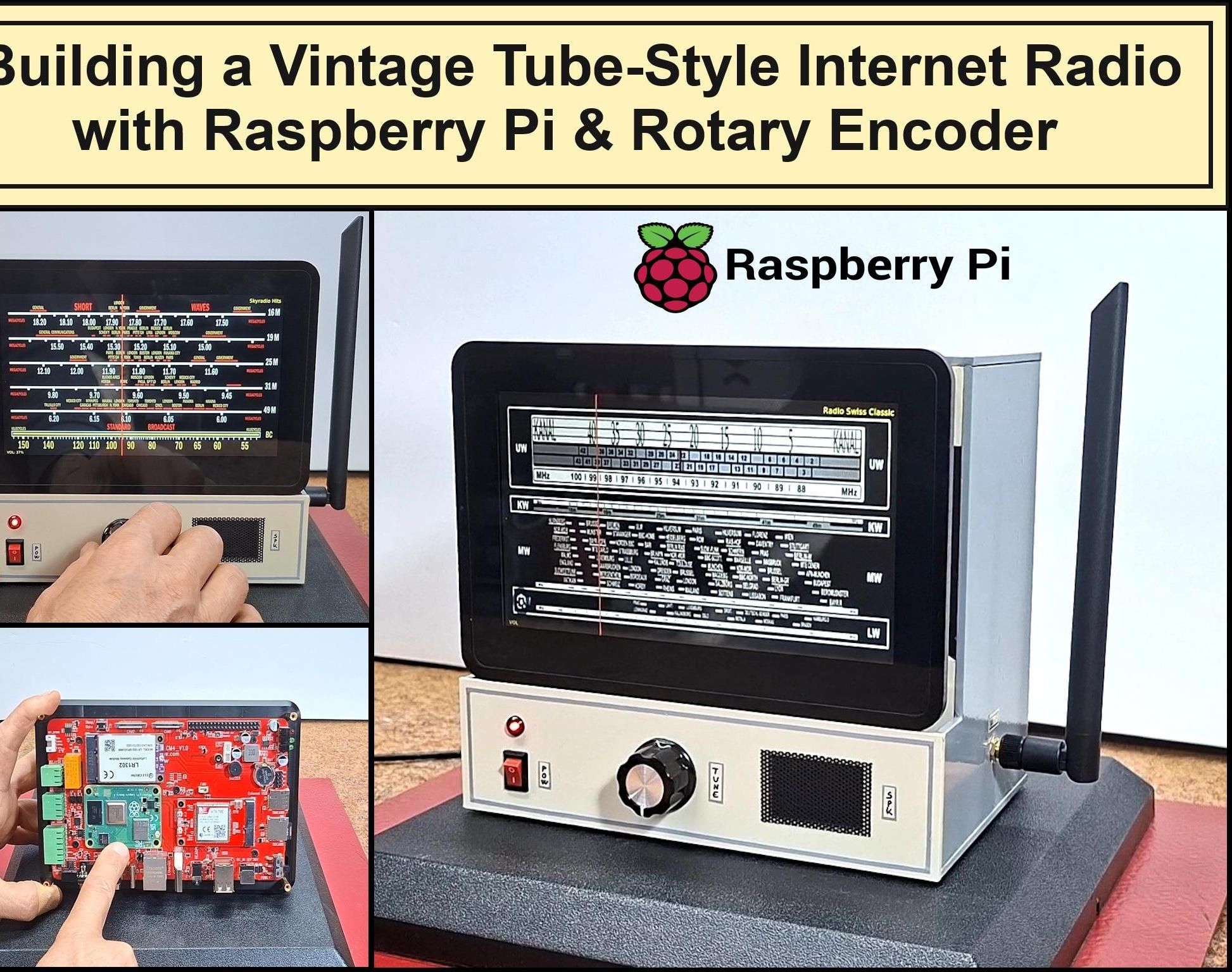 Building a Vintage Tube-Style Internet Radio With Raspberry Pi & Rotary Encoder