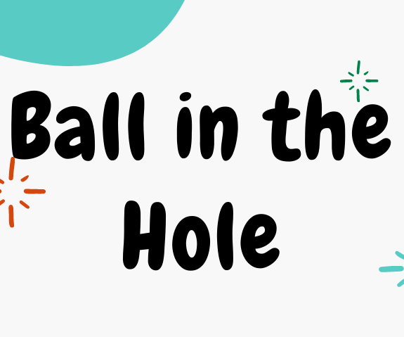Ball in the Hole