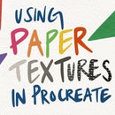 Using Paper Texture Brushes in Procreate
