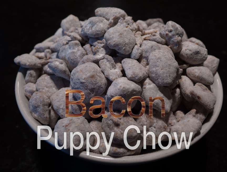Bacon Puppy Chow