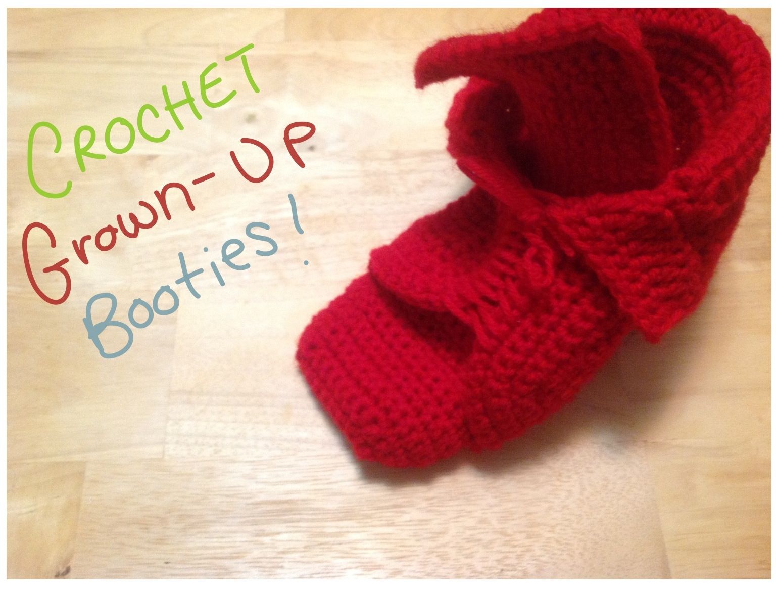Crochet Grown-Up Booties