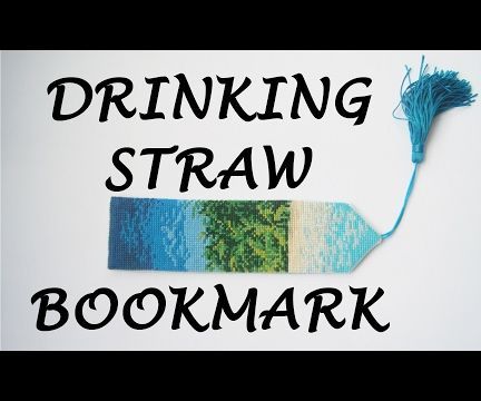 How to Make a Drinking Straw Bookmark