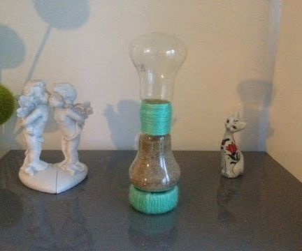 How to Make a Sand Hourglass With a Light Bulbs