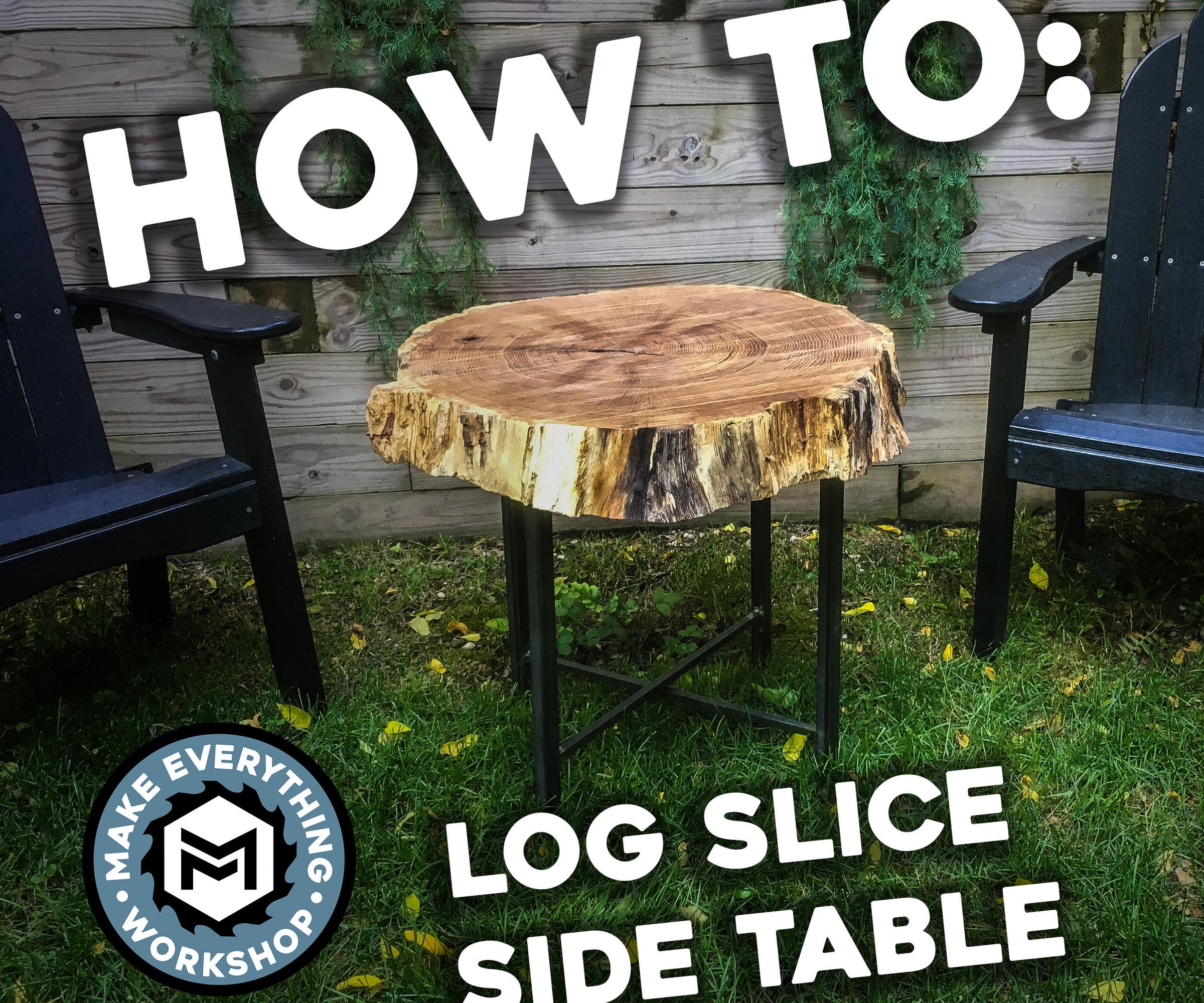 How To: Log Slice Side Table