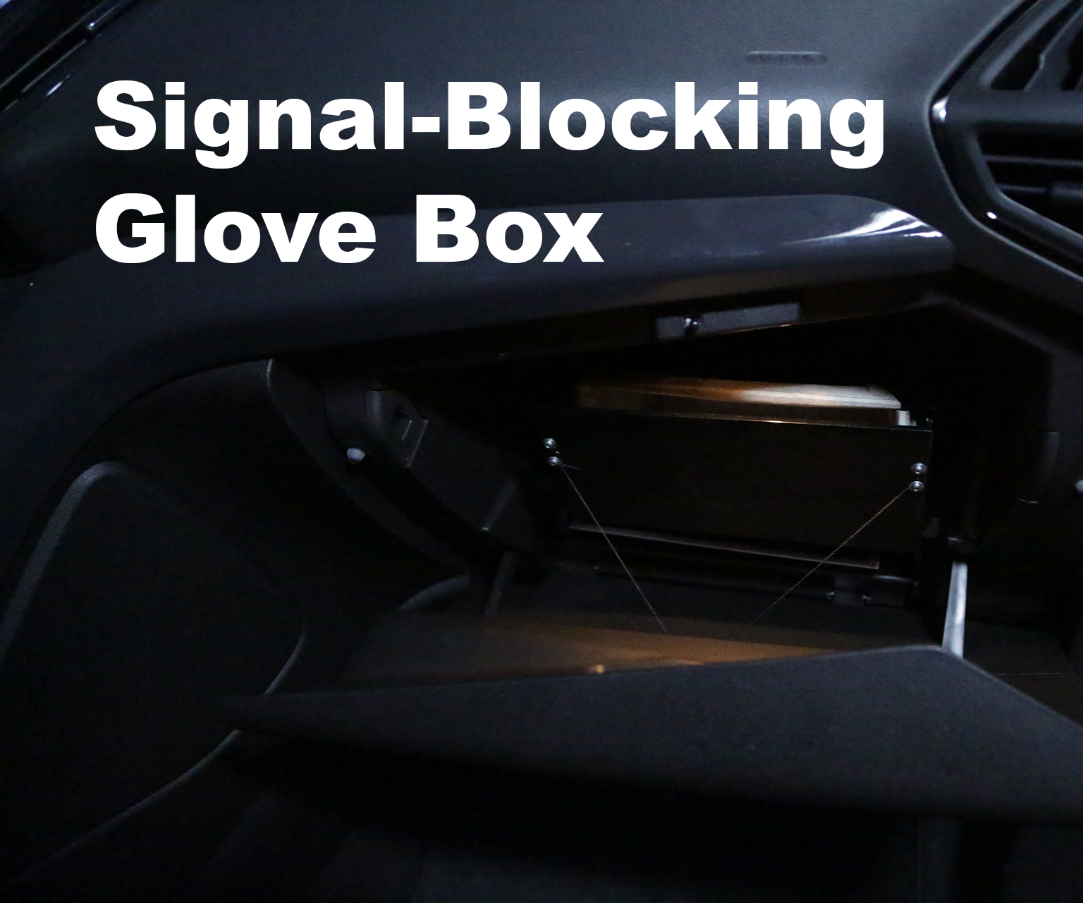 Signal-Blocking Glove Box