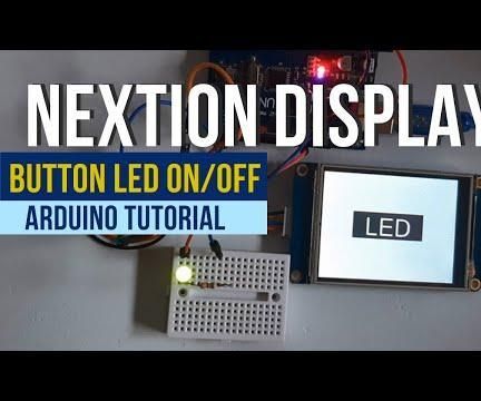 Nextion Display - Control LED On-Off With Dual State Button & Arduino