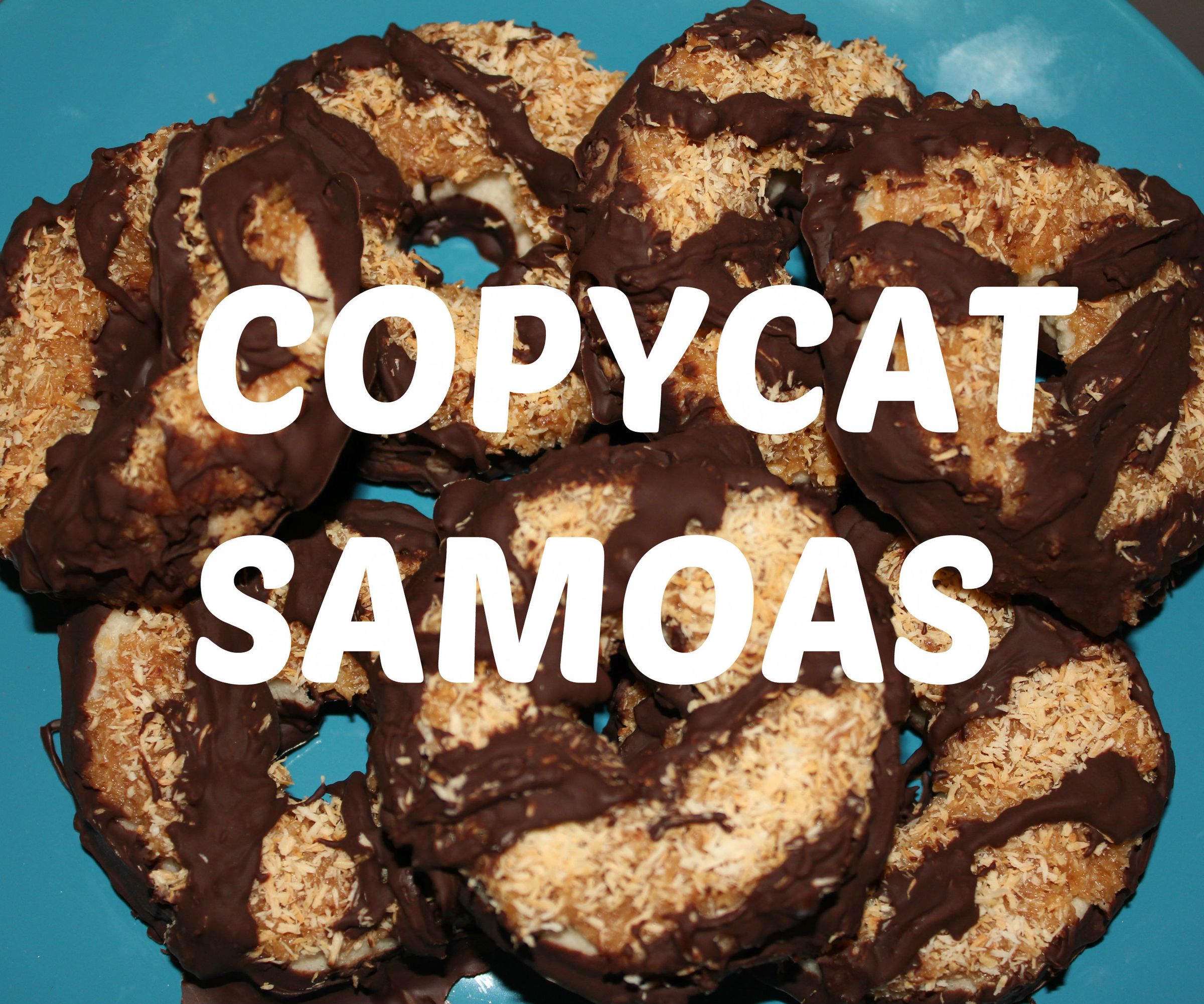 Copycat Girlscout Samoas!