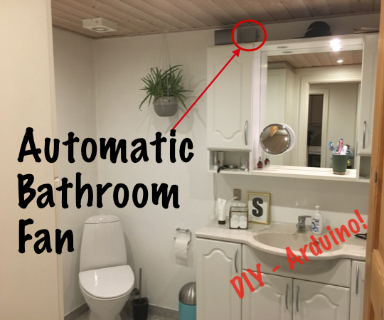 Simple Automatic Bathroom Fan