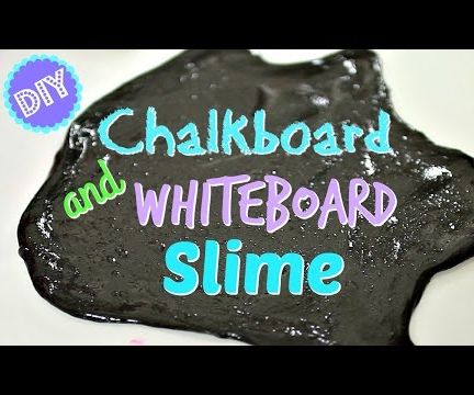 CHALKBOARD SLIME & WHITEBOARD SLIME!  2 KINDS OF WRITE-ON SLIME