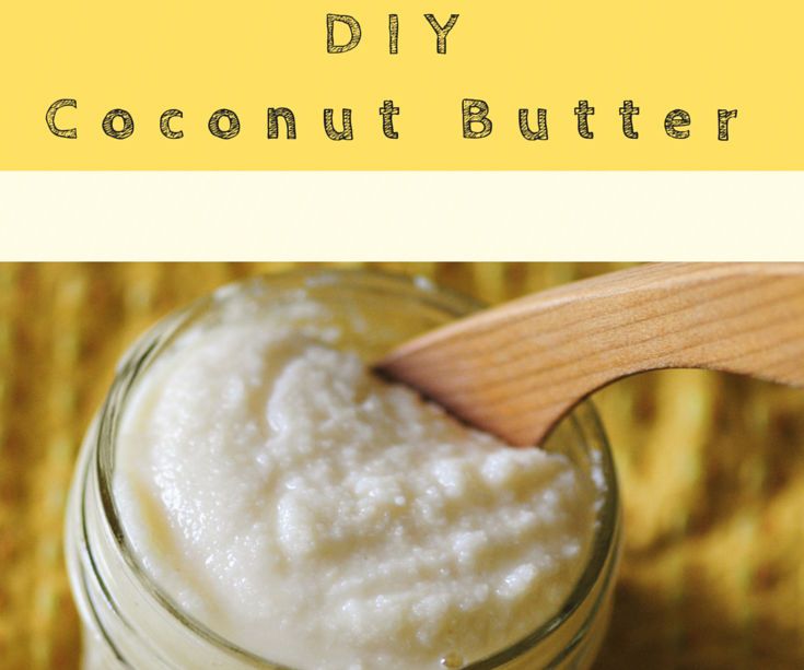How to Make Coconut Butter