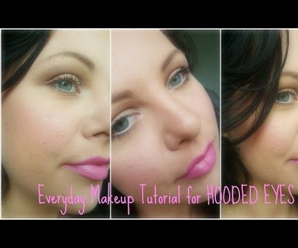 Everyday Makeup for Hooded Eyes