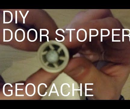 DIY Door Stopper Geocache