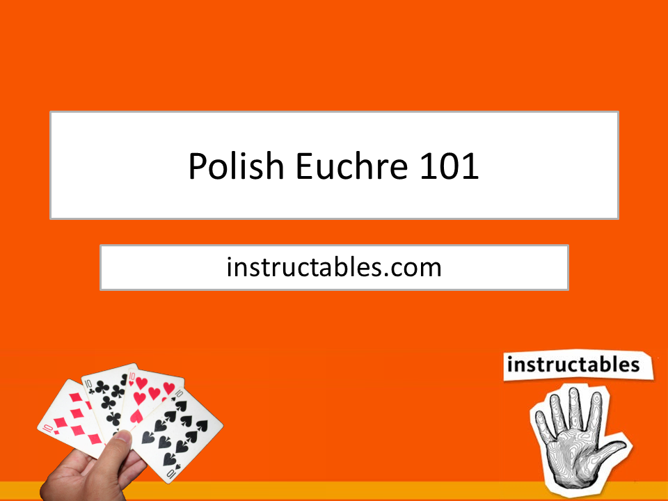 Polish Euchre 101