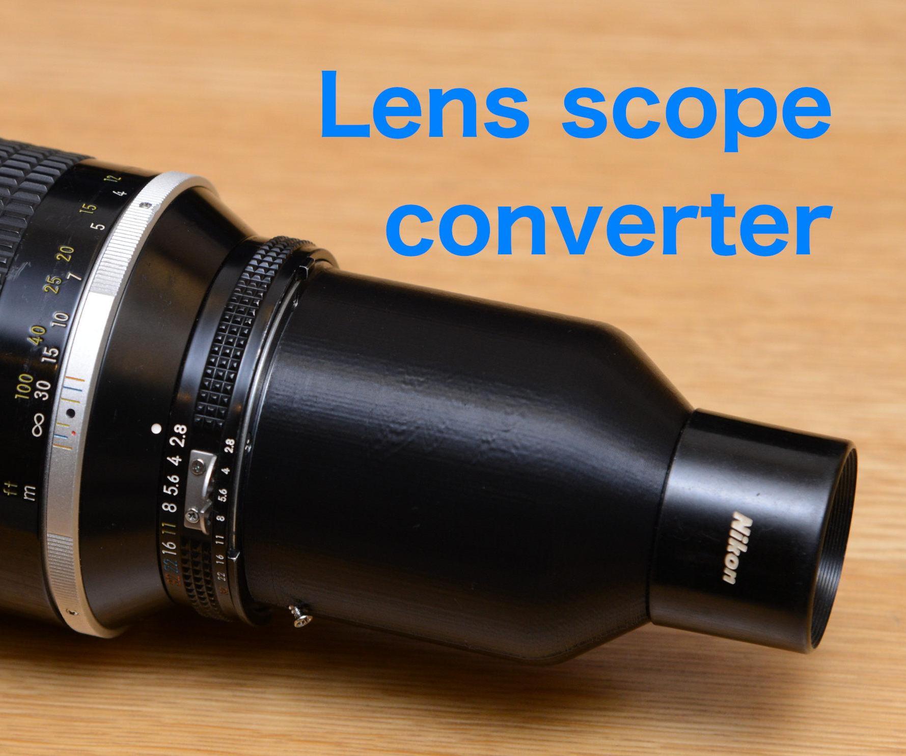 Lens Scope Converter (with Pictures) Instructables