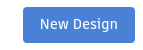 Create a New Design