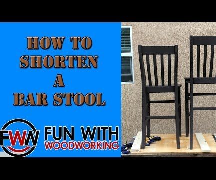 How to Shorten a Bar Stool