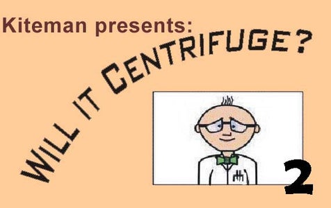 Will It Centrifuge? (part 2 - Blood!)