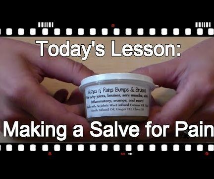 How to Make Salve for Pain 