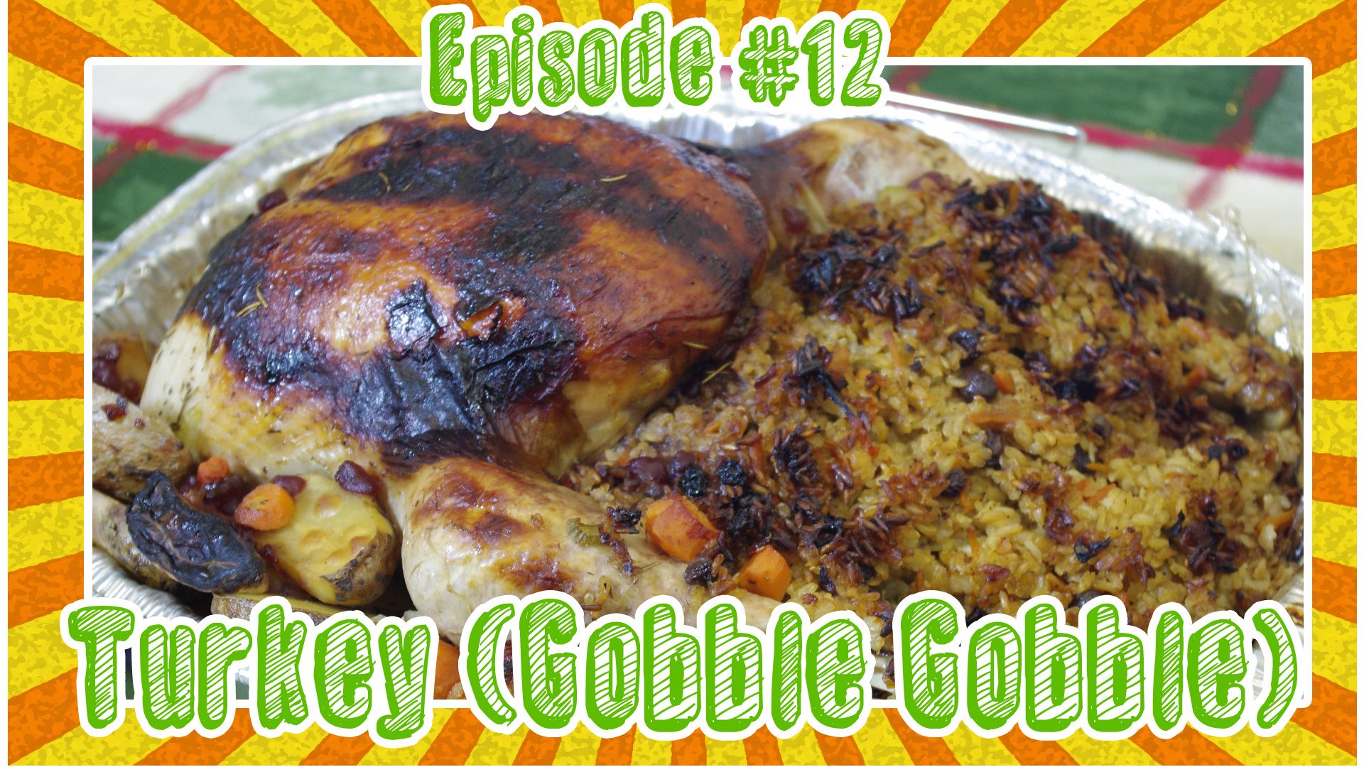 Thanksgiving Special Turkey (Gobble Gobble)