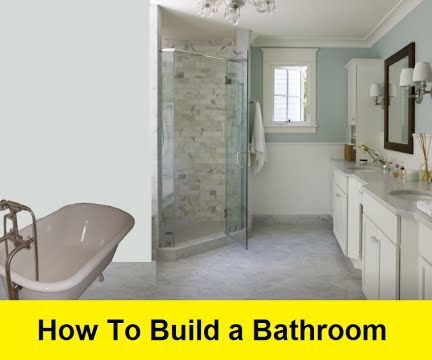 How to Build a Bathroom