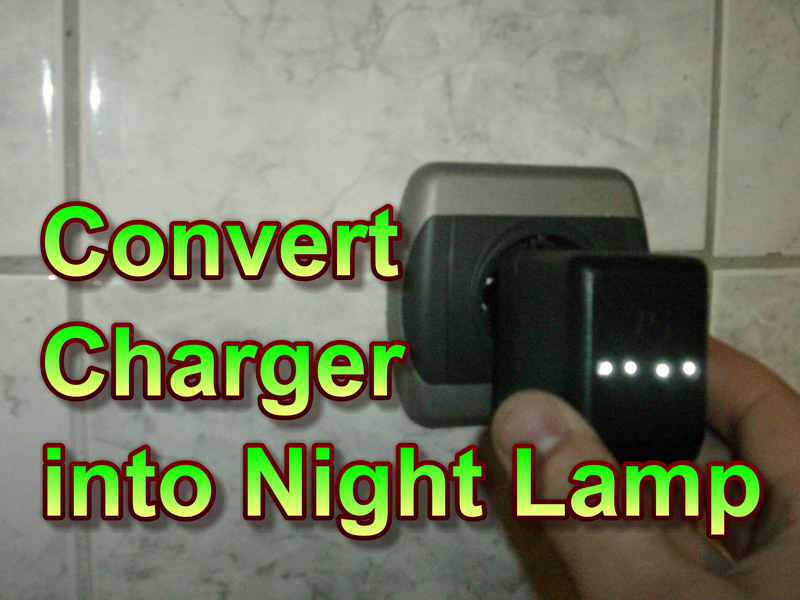 How to Convert Charger Into Night Led Lamp