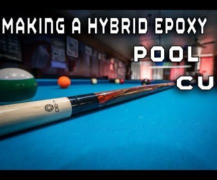 How to Make a Custom Hybrid Epoxy Pool Cue Using a Wood Lathe
