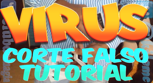 Virus (False Cut, Tutorial)