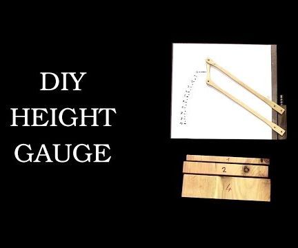 Simple and Precise Height Gauge