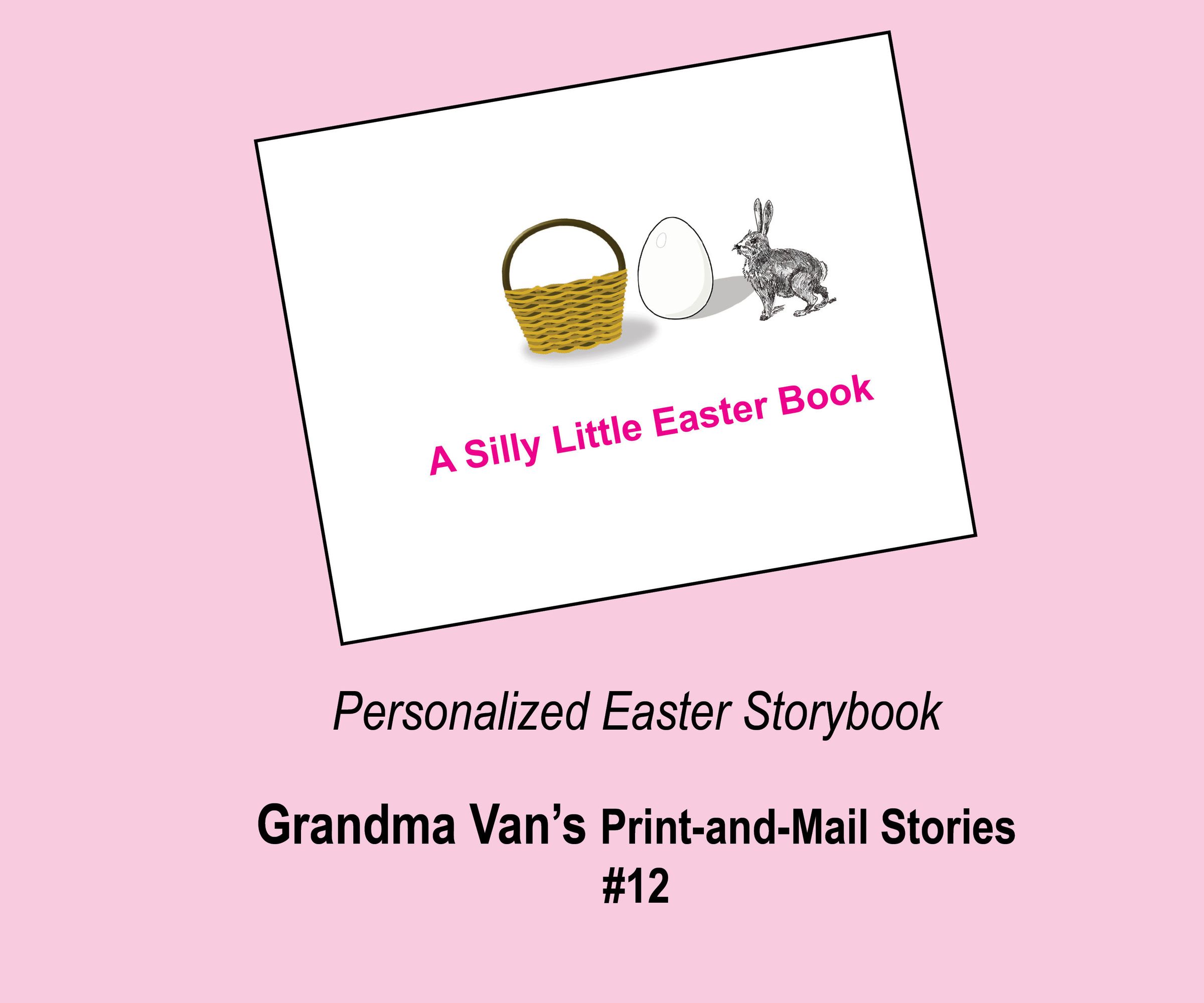 Personalized Easter Storybook (#12)