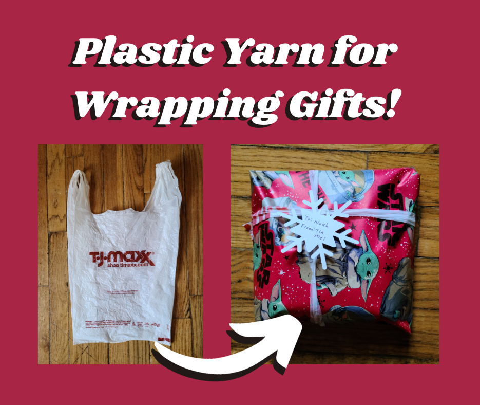 Using Plarn (Plastic Yarn) for Wrapping Gifts!