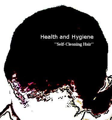 How to Get Self-Cleaning Hair: the Survival Guide (Health &amp; Hygiene)