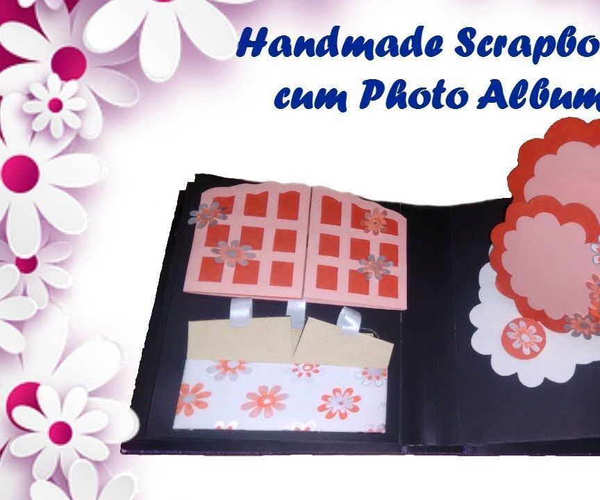 Handmade Scrapbook Cum Photo Album