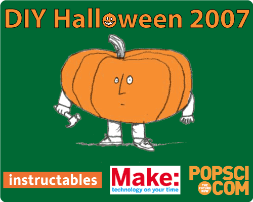 How to Enter the Instructables, MAKE, and PopSci DIY Halloween 2007 Contest!