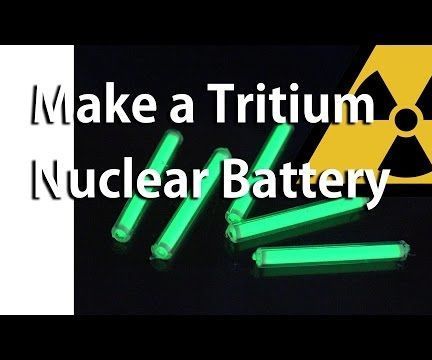 Make a Tritium Nuclear Battery or Radioisotope Photovoltaic Generator