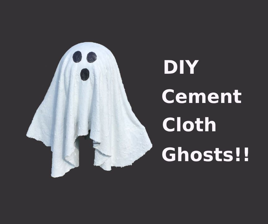 Cement Cloth Ghosts !!