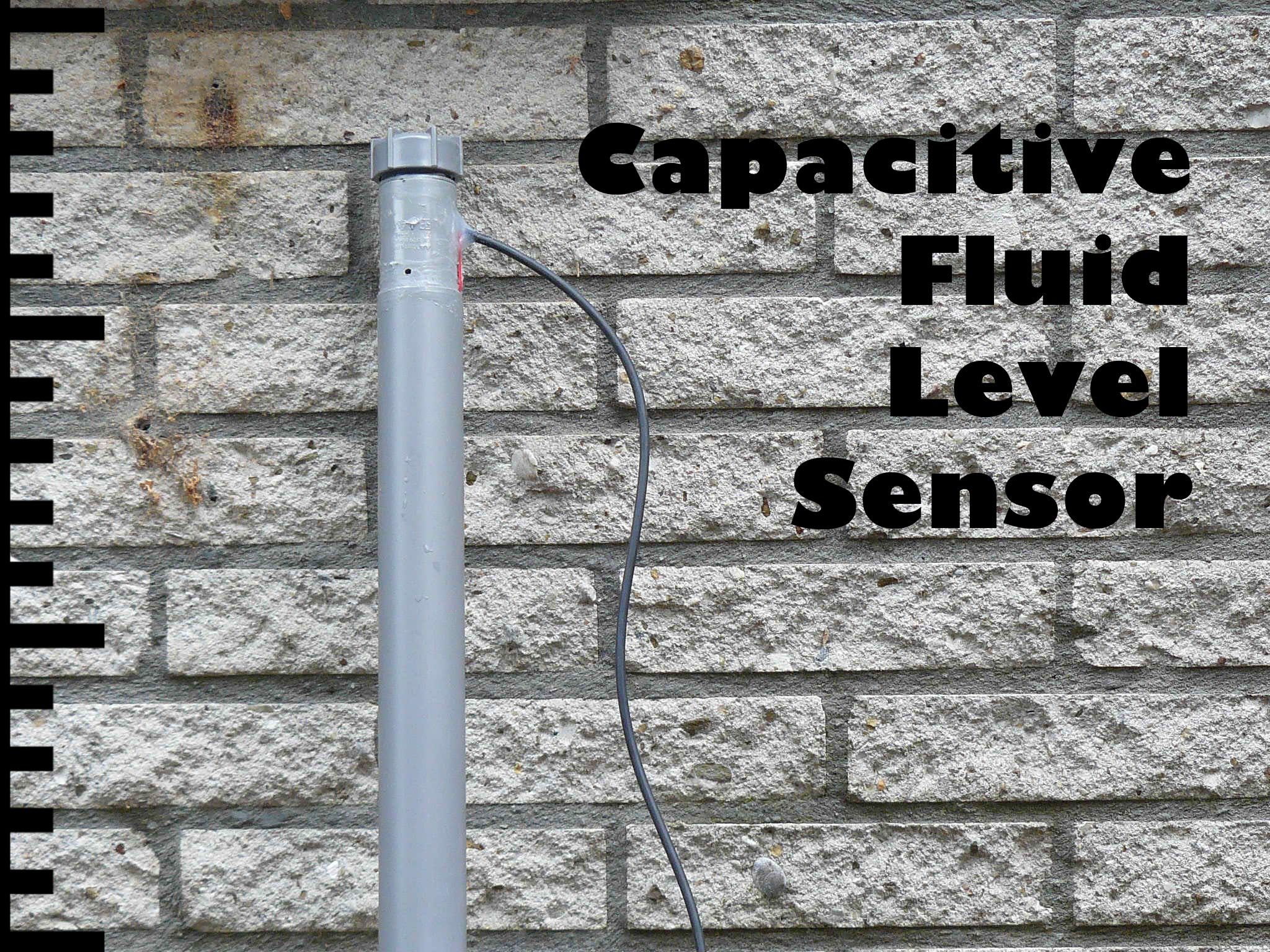 Capacitive Fluid Level Sensor : 14 Steps (with Pictures) - Instructables