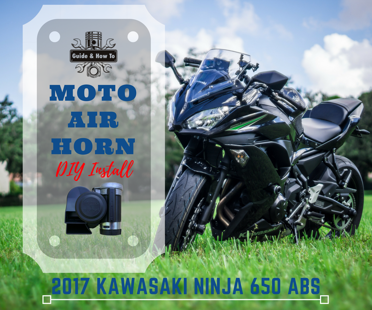 DIY - Motorcycle Air Horn Install Upgrade - 2017 Kawasaki Ninja 650 / Z650