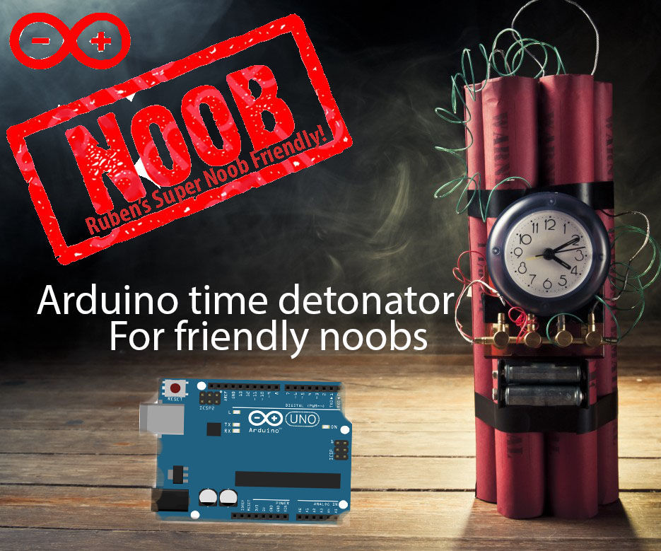 Arduino Inexpensive High Quality Time / Smartphone Detonator (or Time Controlled Switch): the 2016 Super Noob Friendly Way! 