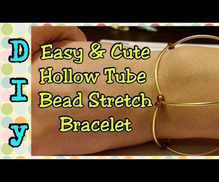 DIY Easy & Cute Hollow Tube Bead Stretch Bracelet
