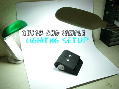 Improvised Lighting Setup (Goodbye Tents!)