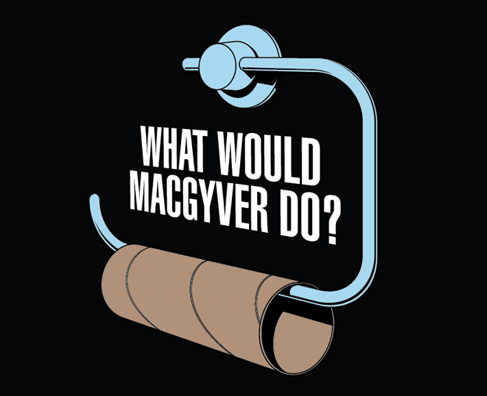 MacGyver Tricks Any1?
