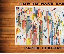 How to Make Cool Paper Paint Texture 