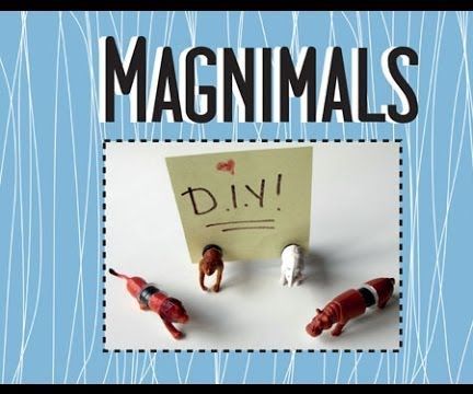 Magnimals: the Perfect DIY Mini Gift 